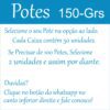 Potes 150-grs com tampas varias cores