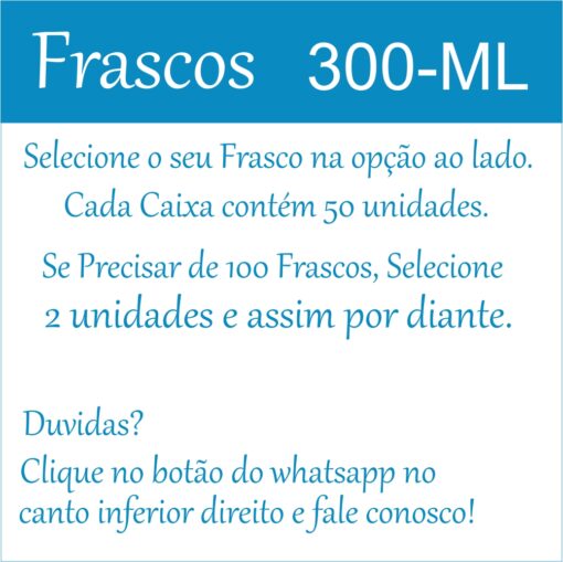 Frascos 300 ml de varias cores e modelo