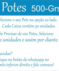 Potes 500grs varias cores e modelos