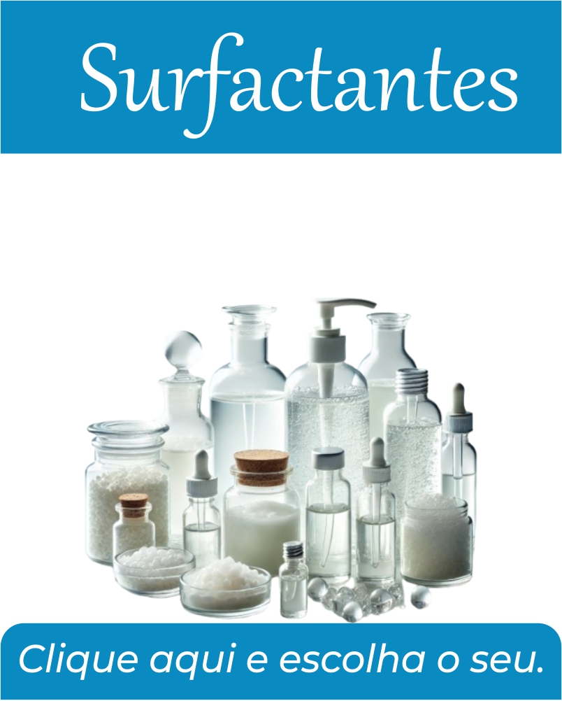 Surfactantes 100% Puros para Produção de Cosméticos